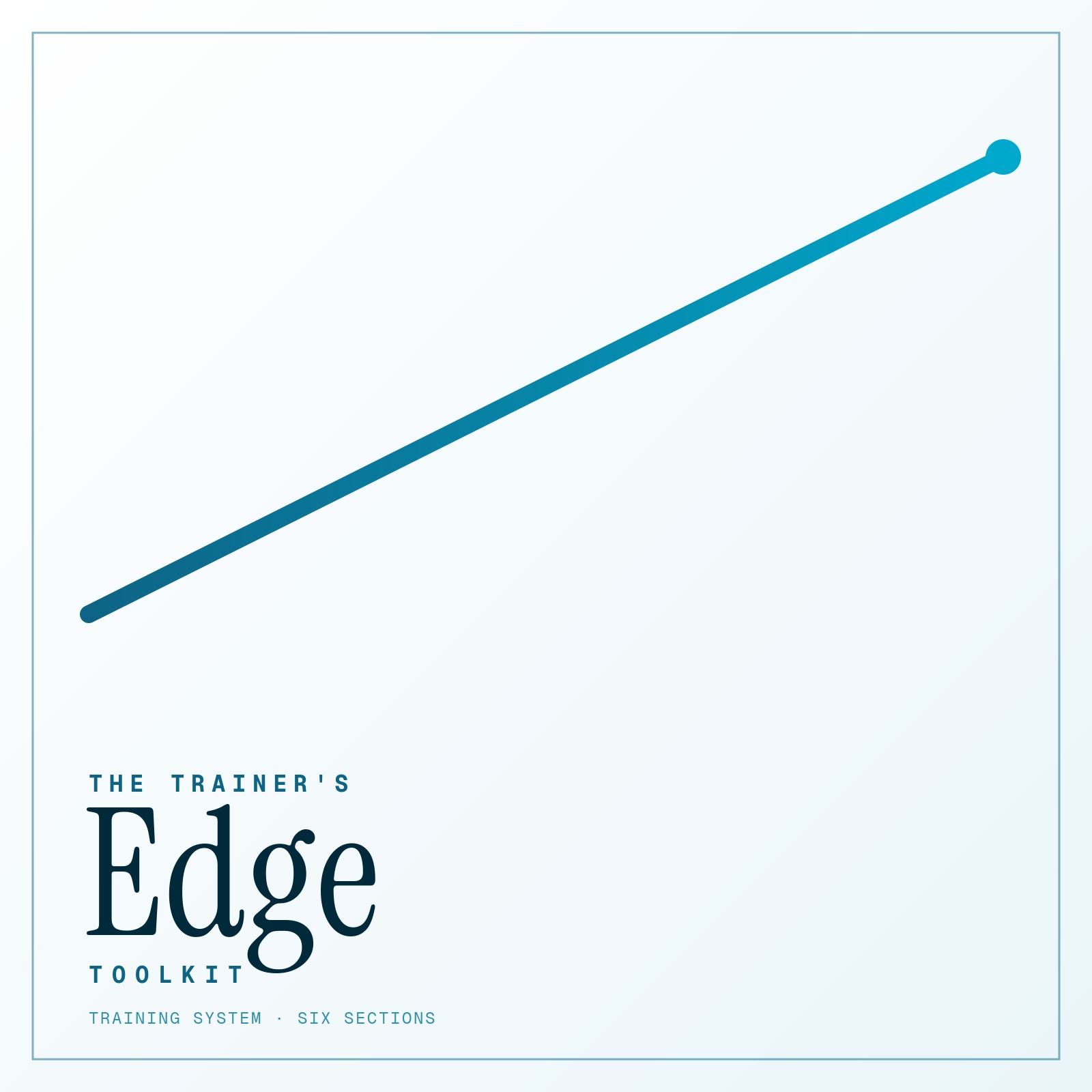 The Trainer's Edge Toolkit